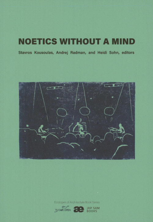 Noetics Without a Mind