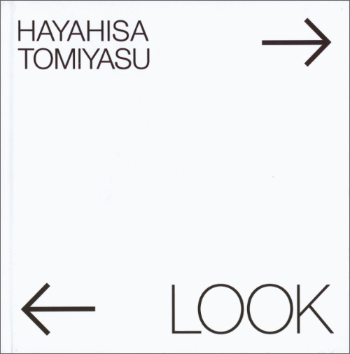 Hayahisa Tomiyasu - Look