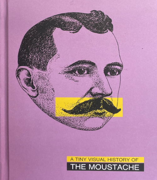 A Tiny Visual History of the Moustache