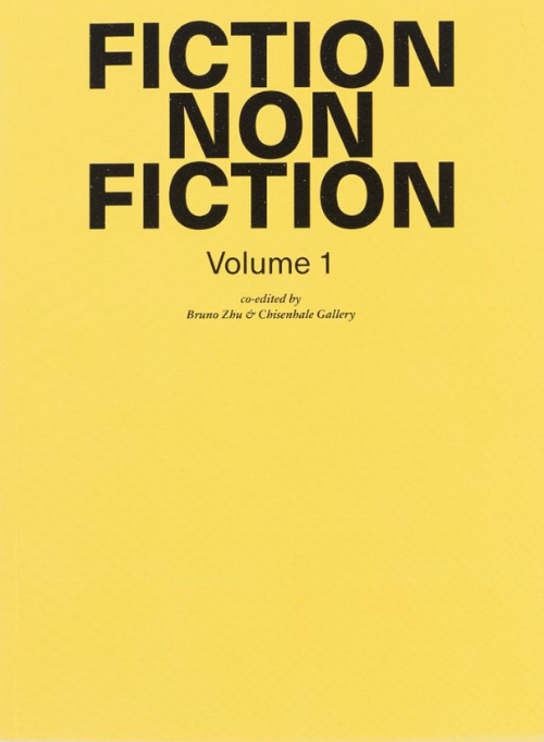 Bruno Zhu - Fiction Non Fiction - Volume 1