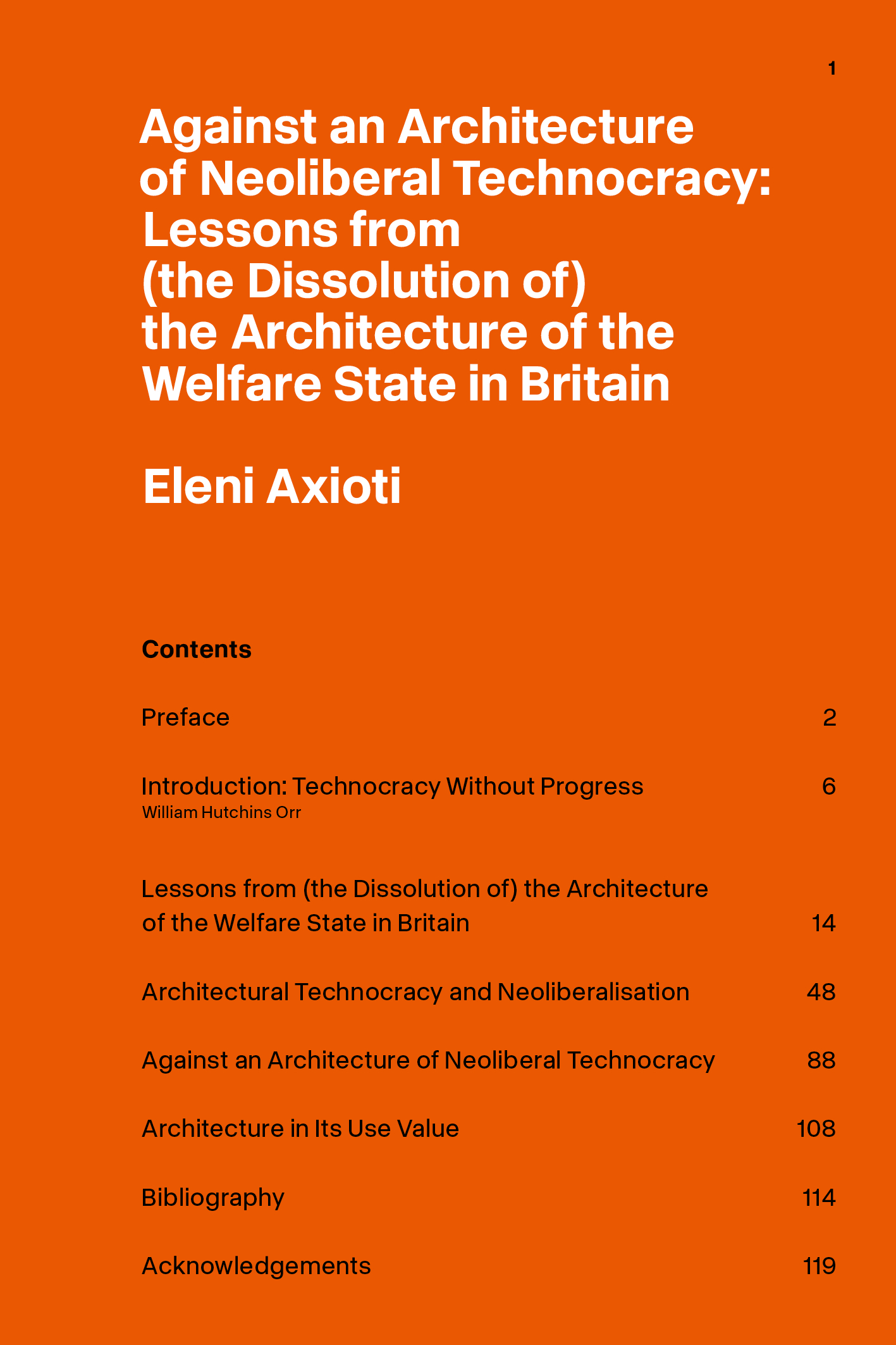 Against an Architecture of Neoliberal Technocracy: Lessons from (the Dissolution of) the Architecture of the Welfare State in Britain