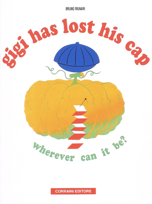 Bruno Munari - Gigi has lost his cap