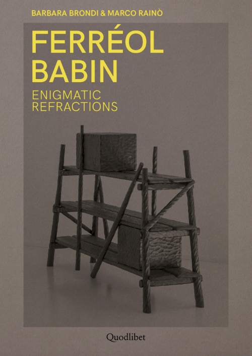 Ferréol Babin - Enigmatic Refractions