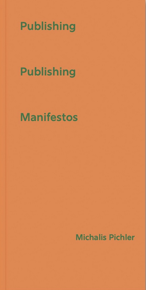 Publishing Publishing Manifestos