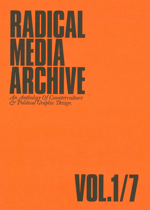 Radical Media Archive Vol. 1/7