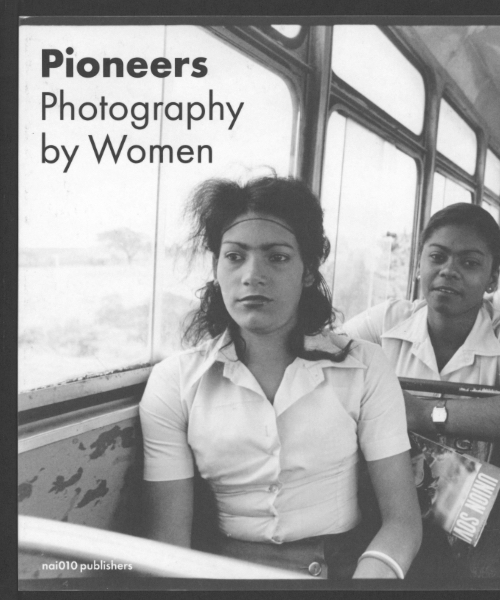 Pioneers – Photography by Women