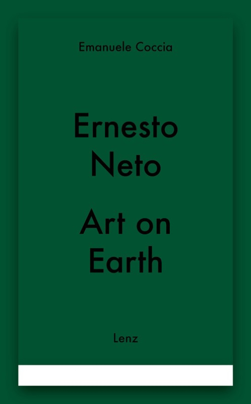 Ernesto Neto – Art on Earth