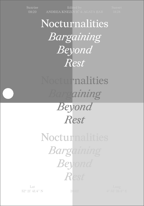 Nocturnalities - Bargaining Beyond Rest