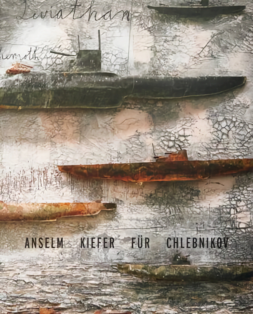 Anselm Kiefer - Fur Chlebnikov