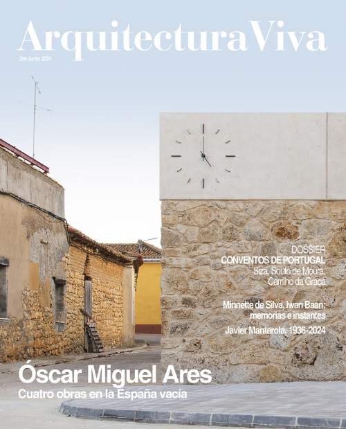 Arquitectura Viva 265: Óscar Miguel Ares