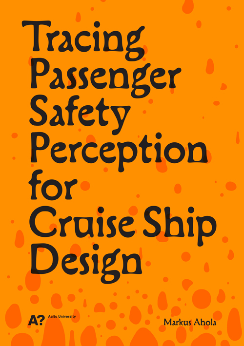 Tracing Passenger Safety Perception For Cruise Ship Design