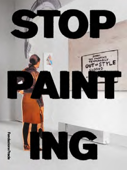 fondazione prada stop painting