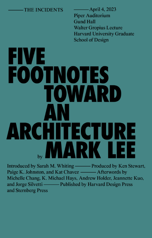 Five Footnotes Toward an Architecture