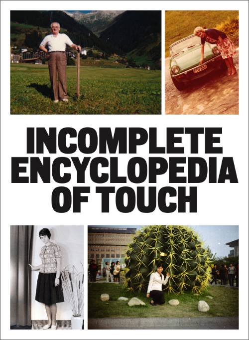 Incomplete Encyclopedia of Touch