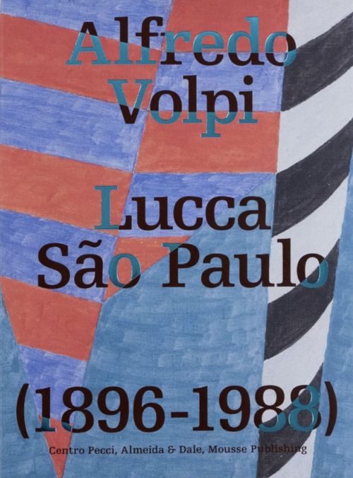 Alfredo Volpi - The Poetics of Colour