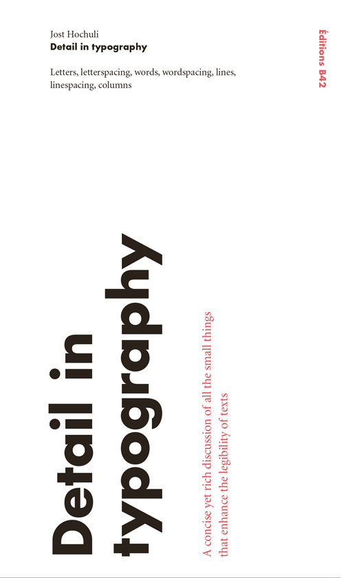 Jost Hochuli: Detail In Typography (English Reprint)