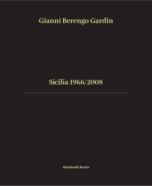 Gianni Berengo Gardin – Sicilia 1966/2008