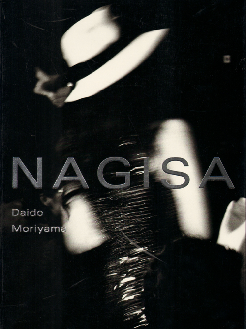 Daido Moriyama - Nagisa