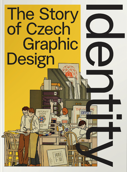 Identity - The Story of Czech Graphic Design