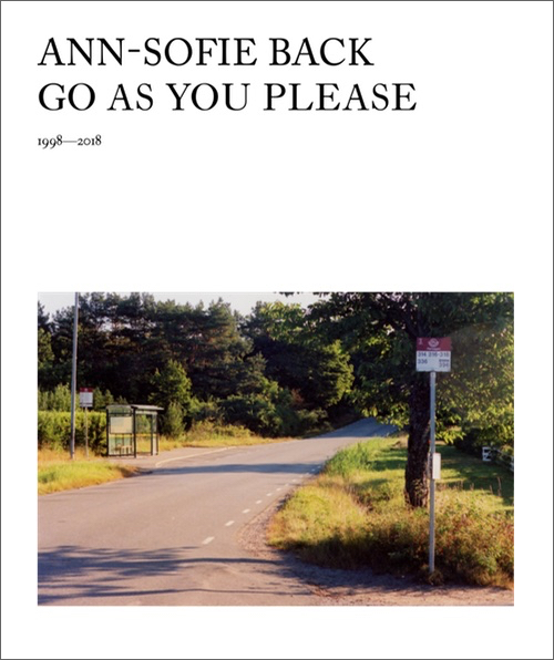 Anne-Sofie Back: Go as You Please, 1998–2018