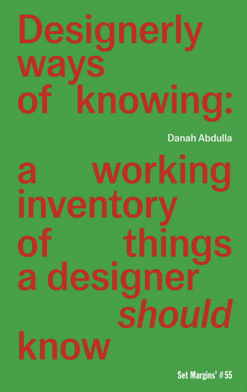 Designerly ways of knowing: a working inventory of things a designer should know