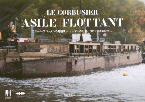 Le Corbusier: Asile Flottant