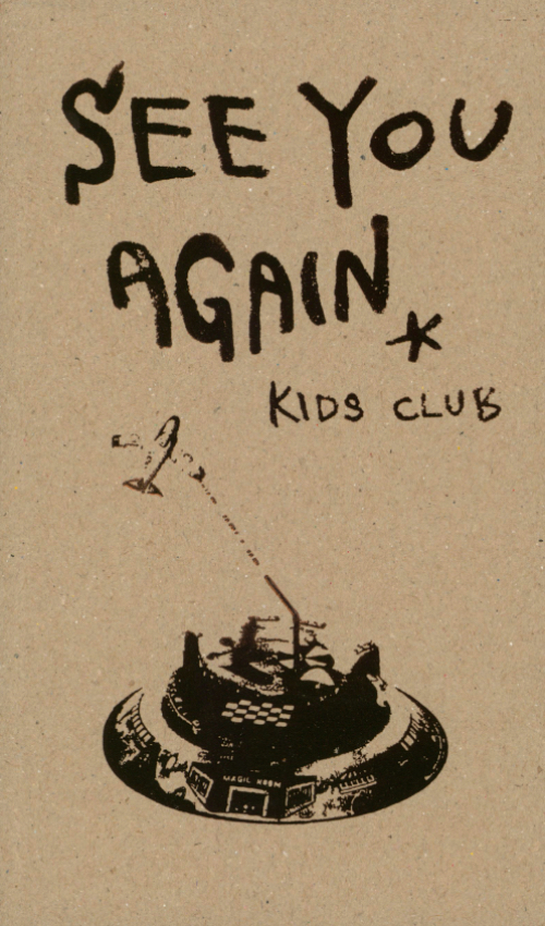 Kids Club: See You Again