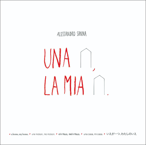 Alessandro Sanna - A Home, My Home