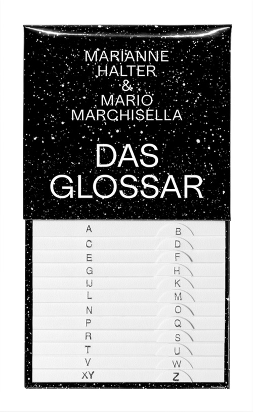 Das Glossar by Marianne Halter & Mario Marchisella (German ed.)