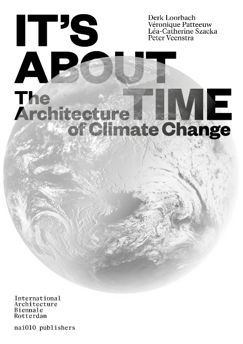 It's About Time. The Architecture of Climate Change